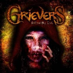 Grievers : Reflecting Evil